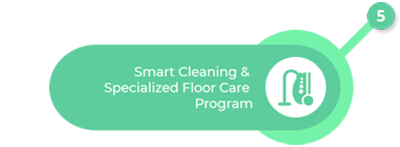 Smart Cleaning & Specialized Floor Care Program